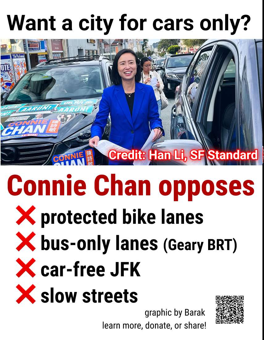 Flyer: Want a city for cars only? Connie Chan opposes protected bike lanes, bus-only lanes, car-free JFK, and slow streets