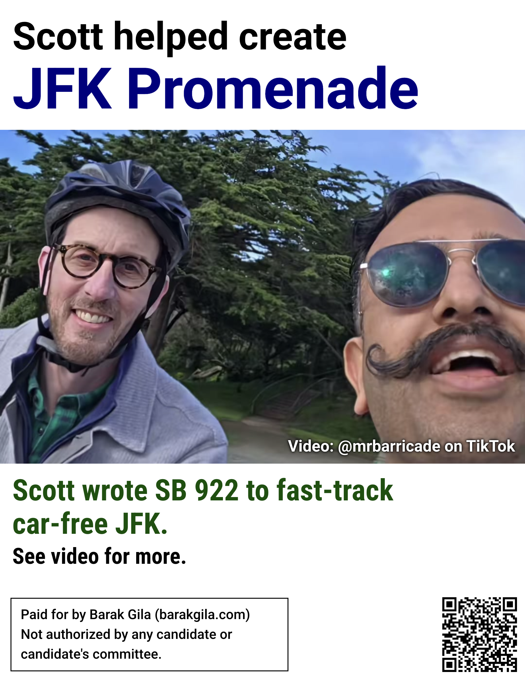 Flyer: Scott helped create JFK Promenade. Scott wrote SB 922 to fast-track car-free JFK. See video for more. Photo: a still from @mrbarricade's TikTok video.